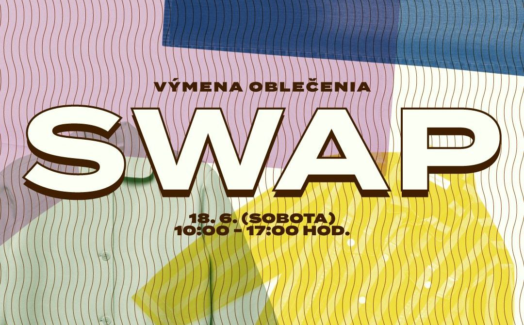 Swap dáva veciam druhý život