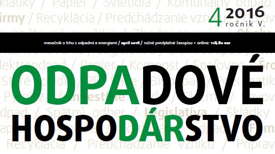 Čo by vám nemalo ujsť. ODPADOVÉ HOSPODÁRSTVO, 2016/04