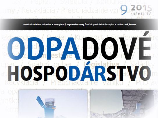Čo by vám nemalo ujsť. ODPADOVÉ HOSPODÁRSTVO, 2015/09