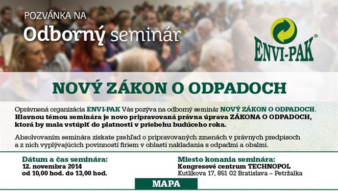 Odborný seminár pre výrobcov a dovozcov: Nový zákon o odpadoch